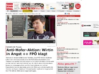 Bild zum Artikel: Anti-Hofer-Aktion: Wirtin nach Attacke in Angst