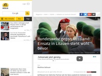 Bild zum Artikel: Bundeswehr gegen Russland: Einsatz in Litauen steht wohl bevor