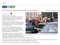 Bild zum Artikel: Wilde Proteste: Minister Maas flüchtet aus Zwickau