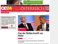 Bild zum Artikel: Van der Bellen kneift vor Hofer