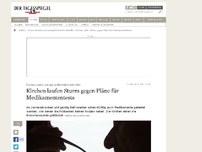 Bild zum Artikel: Kirchen laufen Sturm gegen Pläne für Medikamententests