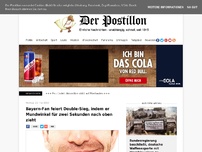 Bild zum Artikel: Bayern-Fan feiert Double-Sieg, indem er Mundwinkel zwei Sekunden lang nach oben zieht