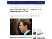 Bild zum Artikel: Österreich: Rettung aus Seenot darf kein Ticket nach Europa sein