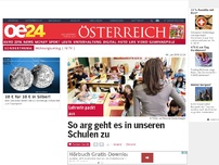 Bild zum Artikel: So arg geht es in unseren Schulen zu