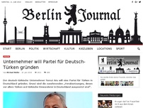 Bild zum Artikel: Unternehmer will Partei für Deutsch-Türken gründen