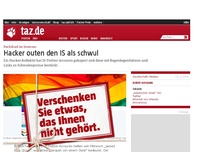 Bild zum Artikel: Dschihad im Internet: Hacker outen den IS als schwul