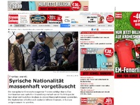 Bild zum Artikel: Syrische Nationalität massenhaft vorgetäuscht