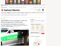 Bild zum Artikel: Stadtbergen: Jugendlicher wird verprügelt - doch die Polizei kommt trotz Notruf nicht