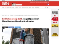 Bild zum Artikel: Omi hat zu wenig Geld: Junge (5) sammelt Pfandflaschen für seine Großmutter