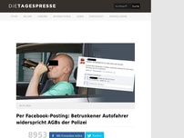 Bild zum Artikel: Per Facebook-Posting: Betrunkener Autofahrer widerspricht AGBs der Polizei