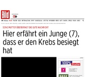 Bild zum Artikel: Endlich gute Neuigkeiten! - So reagiert ein Junge (7), der den Krebs besiegt hat