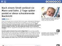 Bild zum Artikel: Nach einem Streit verlässt sie Mann und Sohn. 2 Tage später postet er diese schockierende Nachricht