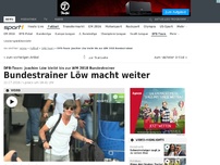 Bild zum Artikel: Löw erklärt: Ich mache weiter!