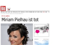 Bild zum Artikel: Mit 41 Jahren - Miriam Pielhau ist tot