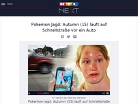 Bild zum Artikel: Pokemon-Jagd: Autumn (15) läuft auf Schnellstraße vor ein Auto