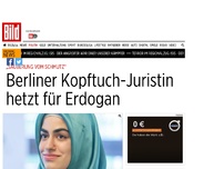 Bild zum Artikel: „Säuberung vom Schmutz“ - Berliner Kopftuch-Juristin hetzt für Erdogan 