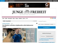 Bild zum Artikel: Sex-Attacken verhindern: Asylbewerber sollen Bademeister werden