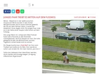 Bild zum Artikel: Junges Paar treibt es mitten auf dem Fußweg