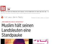 Bild zum Artikel: An seine Landsleute - Muslim spricht Machtwort