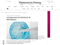 Bild zum Artikel: Leitungswasser ist meist besser als Mineralwasser