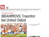 Bild zum Artikel: 5:2 gegen Galatasaray - IBRAHIMOVIC Traumtor bei ManU-Debüt