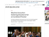Bild zum Artikel: Rouen: Muslime besuchen Gedenkgottesdienst für ermordeten Priester