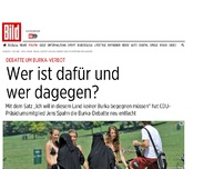 Bild zum Artikel: Debatte um Burka-Verbot - Wer ist dafür und wer dagegen?