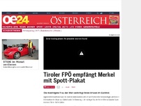 Bild zum Artikel: Tiroler FPÖ empfängt Merkel mit Spott-Plakat