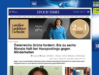 Bild zum Artikel: Österreichs Grüne fordern: Bis zu sechs Monate Haft bei Hasspostings gegen Minderheiten