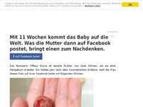 Bild zum Artikel: Mit 11 Wochen kommt das Baby auf die Welt. Was die Mutter dann auf Facebook postet, bringt einen zum Nachdenken.