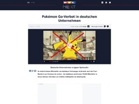 Bild zum Artikel: Pokémon Go-Verbot in deutschen Unternehmen
