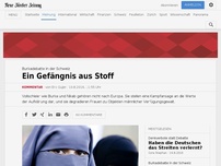 Bild zum Artikel: Burkadebatte in der Schweiz: Ein Gefängnis aus Stoff