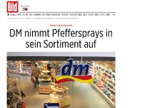 Bild zum Artikel: Wegen Kundenanfragen - DM nimmt Pfeffersprays in sein Sortiment auf