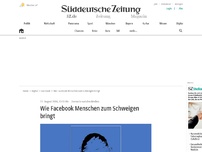 Bild zum Artikel: Wie Facebook Menschen zum Schweigen bringt