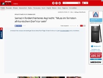 Bild zum Artikel: Ankunft heißt nicht Bleiberecht - Sarrazin fordert härteres Asylrecht: 'Muss im fernsten afrikanischen Dorf klar sein'