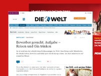 Bild zum Artikel: 'Ginterns': Bewerber gesucht. Aufgabe – Reisen und Gin trinken