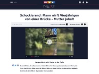 Bild zum Artikel: Schockierend: Mann wirft Vierjährigen von einer Brücke – Mutter jubelt