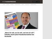 Bild zum Artikel: „Wann ich will, wo ich will, und wie ich will“: Sobotka macht jetzt Präsidentenwahlen bei Humboldt