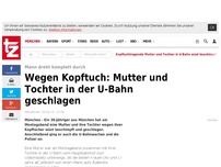 Bild zum Artikel: Wegen Kopftuch: Mutter und Tochter in der U-Bahn geschlagen