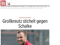 Bild zum Artikel: Facebook-Post - Großkreutz stichelt gegen Schalke