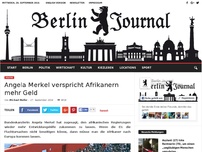 Bild zum Artikel: Angela Merkel verspricht Afrikanern mehr Geld