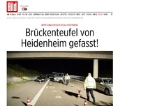 Bild zum Artikel: Versuchter Mord - Brückenteufel von Heidenheim gefasst!