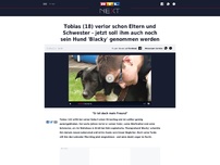 Bild zum Artikel: Tobias (18) verlor schon Eltern und Schwester - jetzt soll ihm auch noch sein Hund 'Blacky' genommen werden