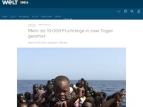 Bild zum Artikel: Über 30 Boote: Mehr als 10.000 Flüchtlinge in zwei Tagen gerettet