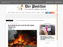 Bild zum Artikel: Huch! Jetzt ist auch noch die JVA Leipzig abgebrannt