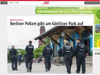 Bild zum Artikel: Berliner Polizei gibt am Görlitzer Park auf