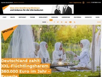 Bild zum Artikel: „Vater Staat“ zahlt XXL-Flüchtlingsharem 360.000 Euro im Jahr - Experte