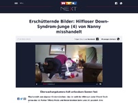 Bild zum Artikel: Erschütternde Bilder: Hilfloser Down-Syndrom-Junge (4) von Nanny misshandelt