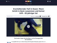 Bild zum Artikel: Erschütternder Fall in Essen: Mann bricht in Bank zusammen und keiner hilft - 82-Jähriger tot