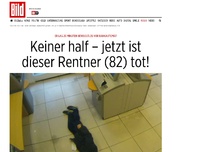 Bild zum Artikel: Jetzt ist der 82-Jährige tot - Bank-Kunden lassen gestürzten Rentner liegen